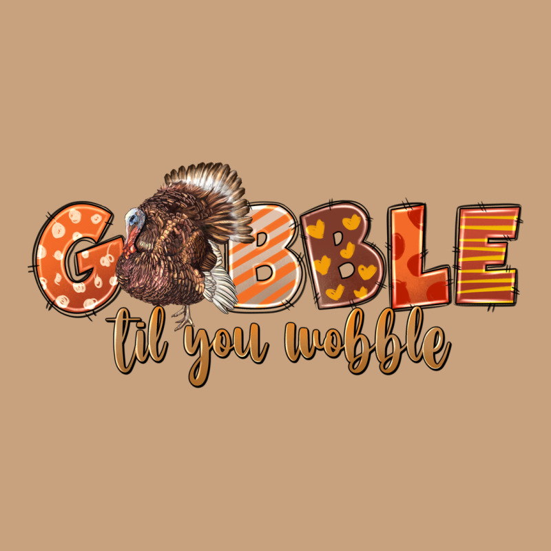 Gobble Gobble Til You Wobble Vintage Tee by LillyAllenDesigns | Teevron