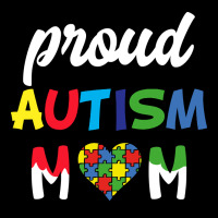 Proud Autism Mom Mothers Day Gift Autism Awareness Premium Tee | Teevron