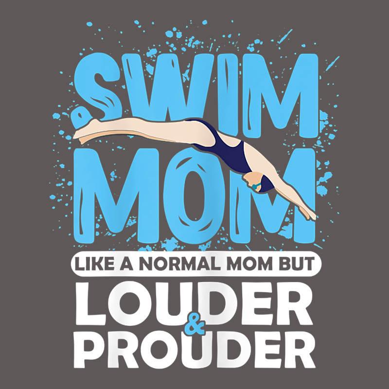 Womens Swimmer Swim Mom Louder Prouder Sports Mother T Shirt T Shirt Premium Hoodie by linhVisuals | Teevron