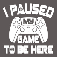 I Paused My Game To Be Here Premium Hoodie | Teevron