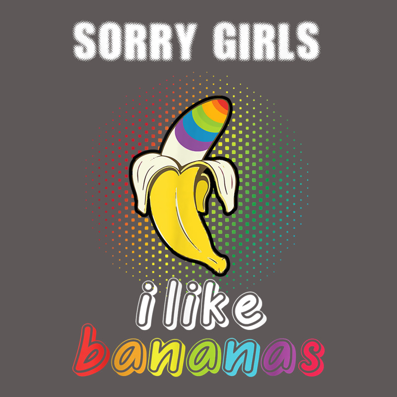Mens Sorry Girl I Like Bananas Funny Lgbt Gay Pride Tshirt Gifts Premium Hoodie by linhVisuals | Teevron