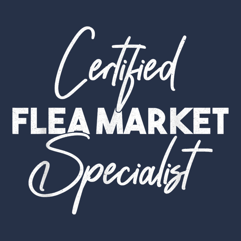 Certified Flea Market Specialist T Shirt Premium Hoodie by linhVisuals | Teevron