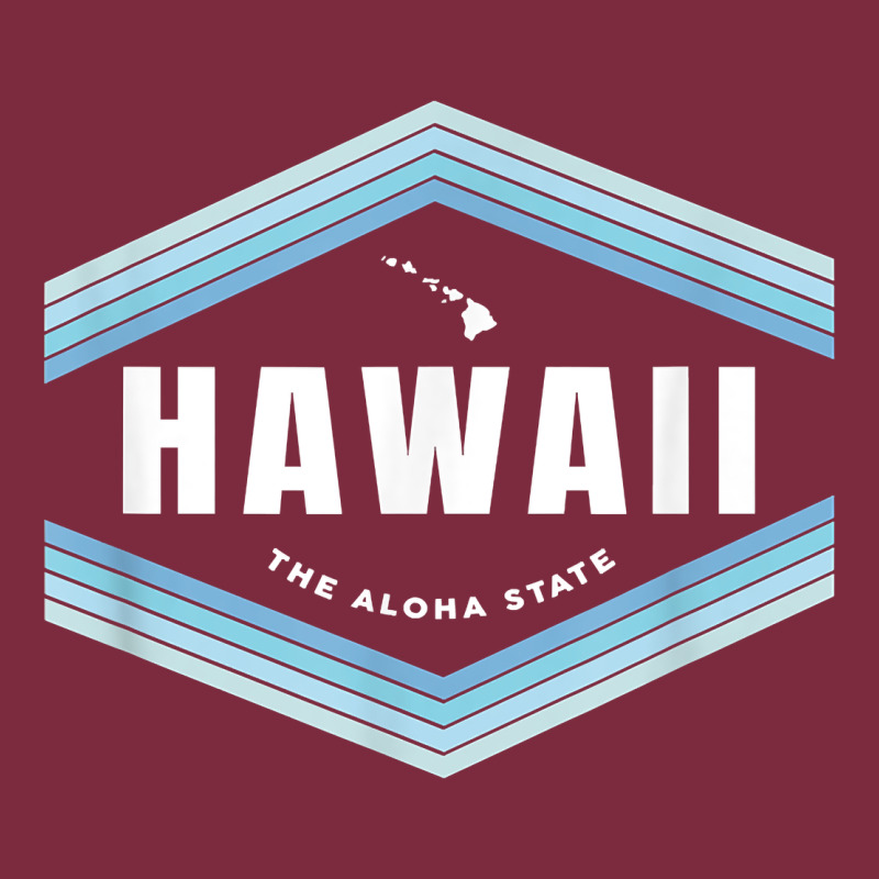 Hawaii The Aloha State   Aloha Hawaiian From The Islands!! T Shirt Premium Hoodie by linhVisuals | Teevron