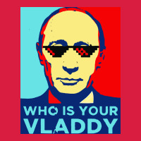 Who Is Your Vladdy Premium Hoodie | Teevron