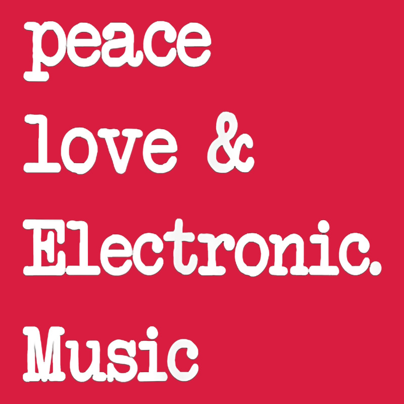 Peace Love & Electronic Music  Edm Techno T Shirt Premium Hoodie by linhVisuals | Teevron