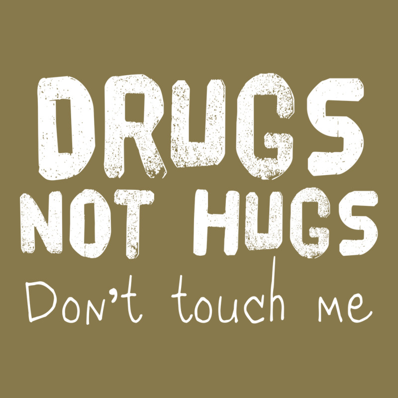 Drugs Not Hugs Premium Hoodie by linhVisuals | Teevron