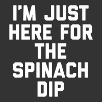 foodie appetizer i'm just here for the spinach dip premium t shirt | Teevron