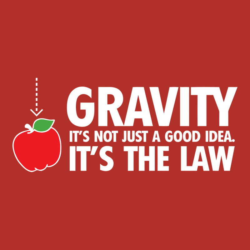 Gravity, It's Not Just A Good Idea Premium Hoodie by linhVisuals | Teevron