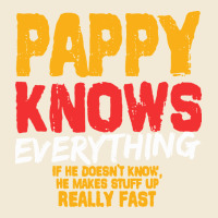 Pappy Knows Everything Premium Hoodie | Teevron