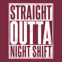 Straight Outta Night Shift Premium Hoodie | Teevron