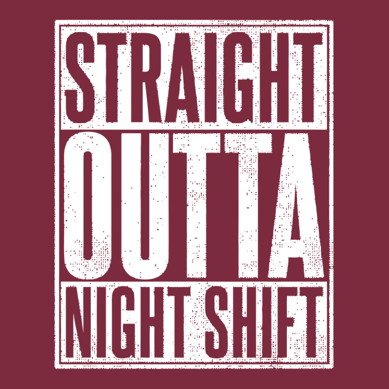 Straight Outta Night Shift Premium Hoodie by linhVisuals | Teevron