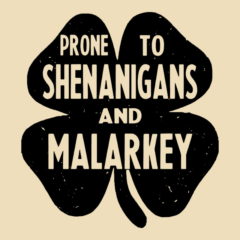 Prone To Shenanigans And Malarkey Premium Hoodie by linhVisuals | Teevron