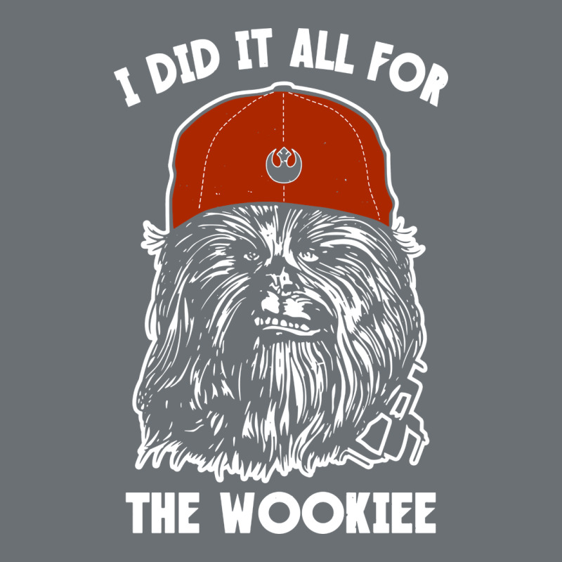 I Did It All For The Wookiee Premium Hoodie by linhVisuals | Teevron