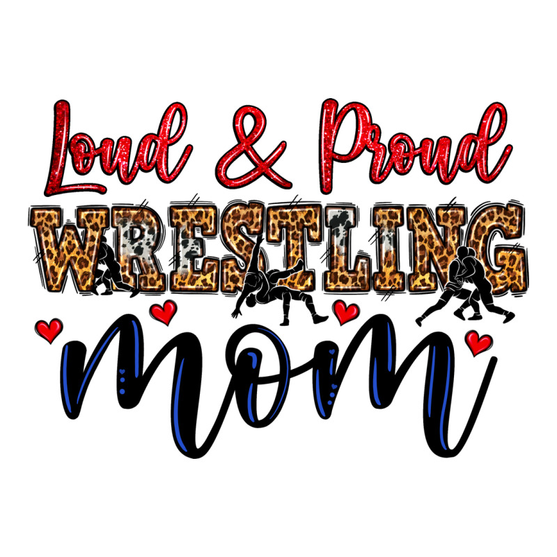 Loud And Proud Wrestling Mom Premium Tee by LillyAllenDesigns | Teevron