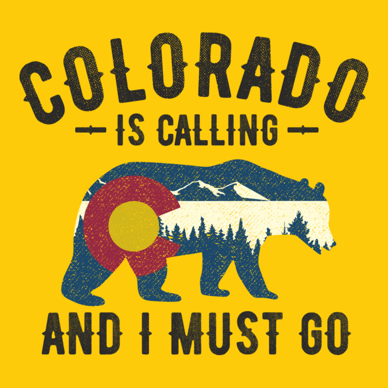 Colorado Is Calling And I Must Go State Flag With Wild Bear Premium Hoodie by linhVisuals | Teevron