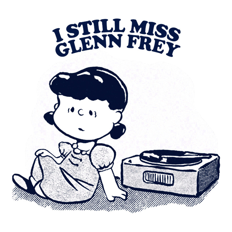 I Still Miss Glenn Frey, Vinyl Collector Fan Design Premium Hoodie by linhVisuals | Teevron