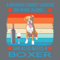 Boxer T  Shirt A Woman Cannot Survive On Wine Alone She Also Needs Box Premium Hoodie | Teevron