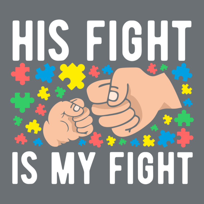 His Fight Is My Fight Autism Dad Mom Fist Bump Cute Supportive Awarene Premium Hoodie by linhVisuals | Teevron