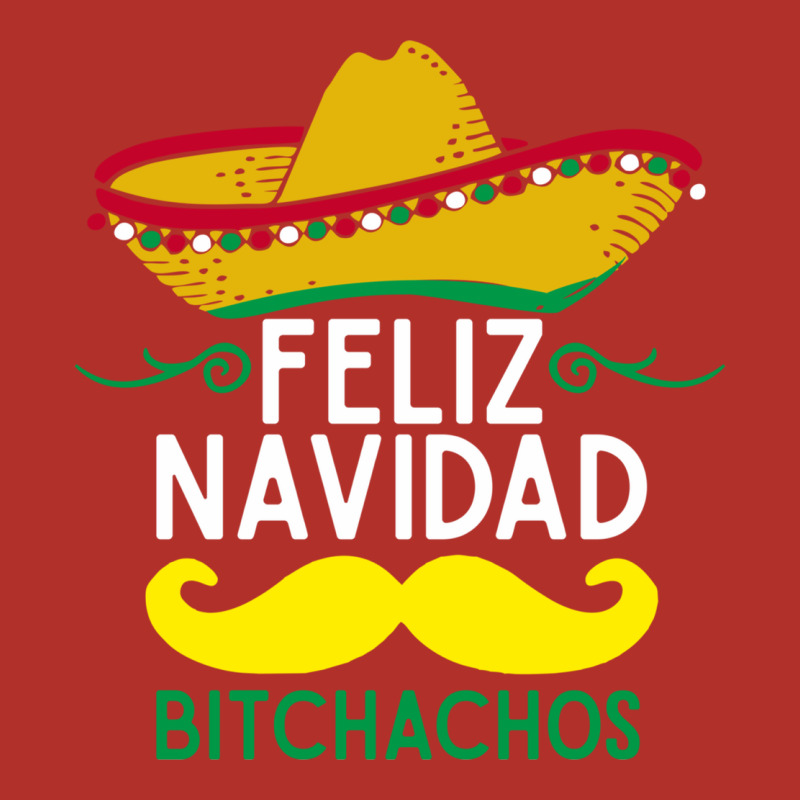 Mexicans Say Feliz Navidad Bitchahos Funny Merry Christmas Sombrero Premium Hoodie by linhVisuals | Teevron