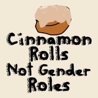 Cinnamon Rolls Not Gender Roles Premium Hoodie | Teevron