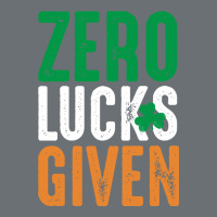 Zero Lucks Given Funny St Patricks Day Joke Quote Lucky Shamrock Irela Premium Hoodie | Teevron