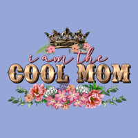 I Am The Cool Mom Mother's Day Classic Tee | Teevron