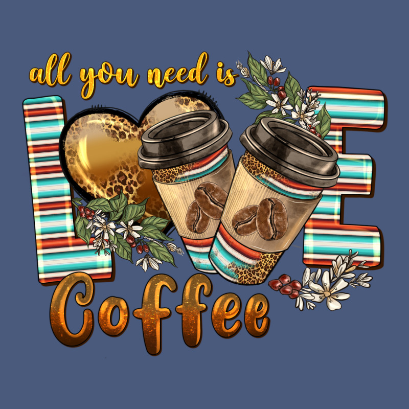 All You Need Is Love Coffee Vintage Hoodie by BarkalooDesign | Teevron