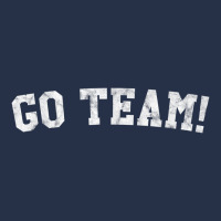 Go Team! Premium Hoodie | Teevron