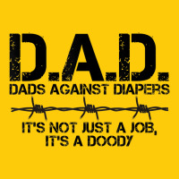 D.a.d. Dads Against Diapers Men's Humor Funny T Shirt Premium Hoodie | Teevron
