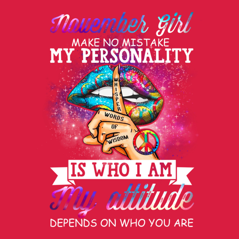 November Girl Make No Mistake My Personality Funny Premium Hoodie by linhVisuals | Teevron