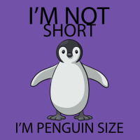 I'm Not Short I'm Penguin Size Premium Sweatshirt | Teevron