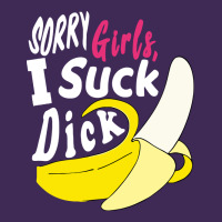 Sorry Girls I Suck Dick Banana Premium Hoodie | Teevron