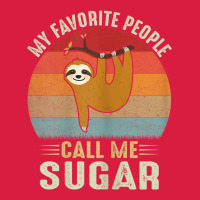 Womens My Favorite People Call Me Sugar Cute Sloth Lover Grandma Premium Hoodie | Teevron