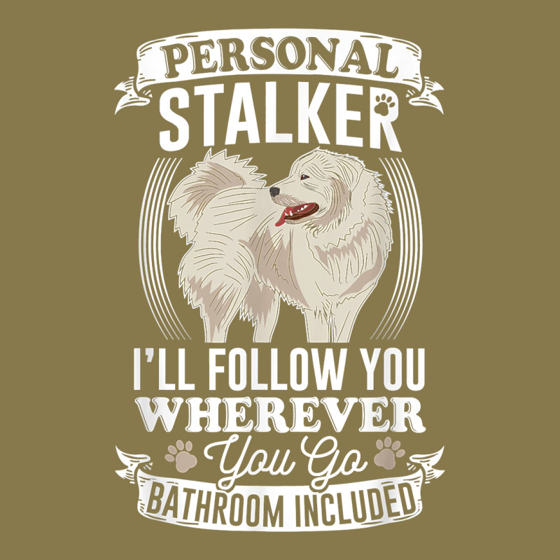 Great Pyrenees Stalker Great Pyrenees Gifts Great Pyrenees T Shirt Premium Hoodie by linhVisuals | Teevron