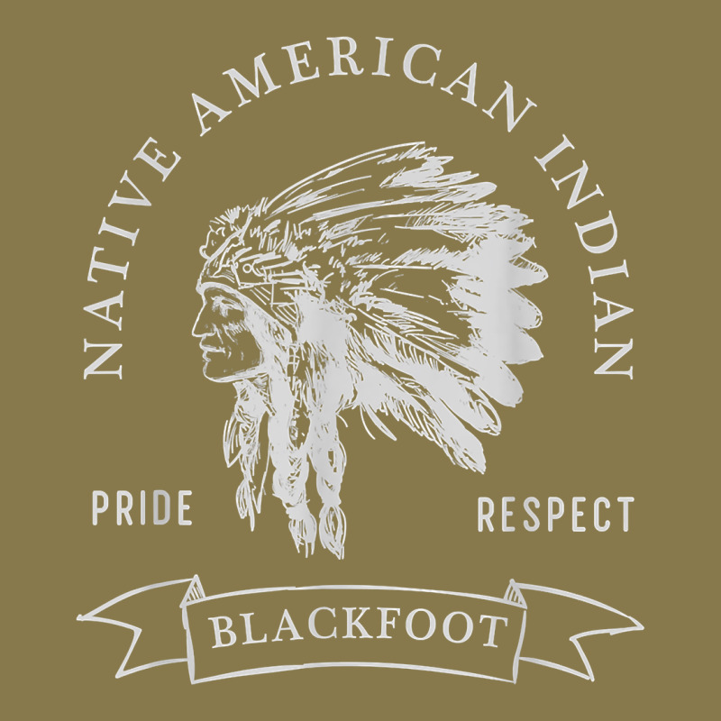 Blackfoot Tribe Native American Indian Pride Respect Darker T Shirt Premium Hoodie by linhVisuals | Teevron
