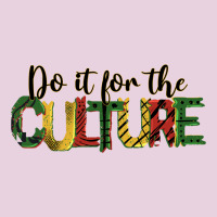 Do It For The Culture Juneteenth Classic Tee | Teevron