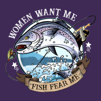 Funny Women Want Me, Fish Fishing Fear T Shirt Premium Hoodie | Teevron