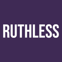Ruthless Sweatshirt Premium Hoodie | Teevron