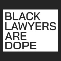 Black Lawyers Are Dope Sweatshirt Premium Hoodie | Teevron