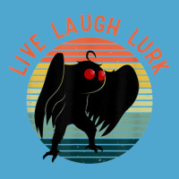 Mothman Live Laugh Lurk Premium Hoodie | Teevron