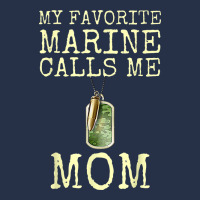 My Favorite Marine Calls Me Mom Premium Hoodie | Teevron