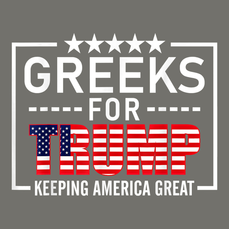 Greeks For Trump Conservative Gift Trump 2020 Re Election T Shirt Premium Hoodie by linhVisuals | Teevron