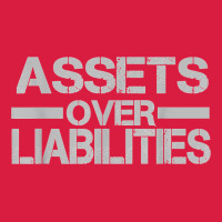 Assets Over Liabilities Mens T Shirt Premium Hoodie | Teevron