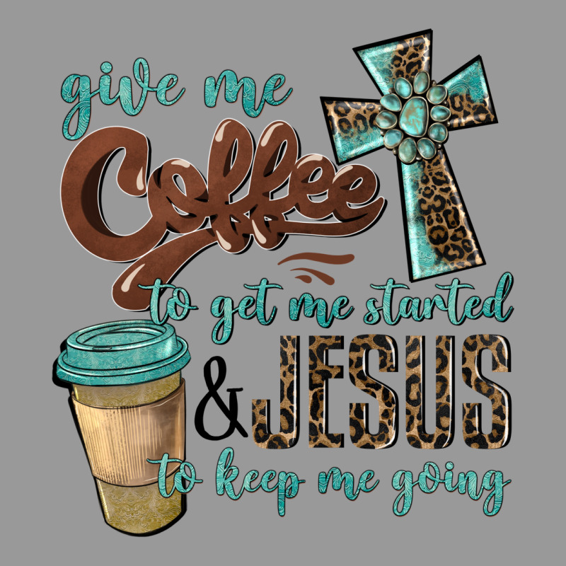 Give Me Coffee To Get Me Started & Jesus To Keep Me Going Vintage Hoodie by BarkalooDesign | Teevron