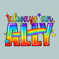 Always An Ally Pride Lgbtq Heavy Core Tee | Teevron