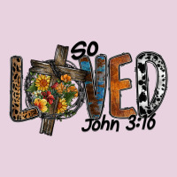 So Loved Jhon 3.16 Ladies Tee | Teevron