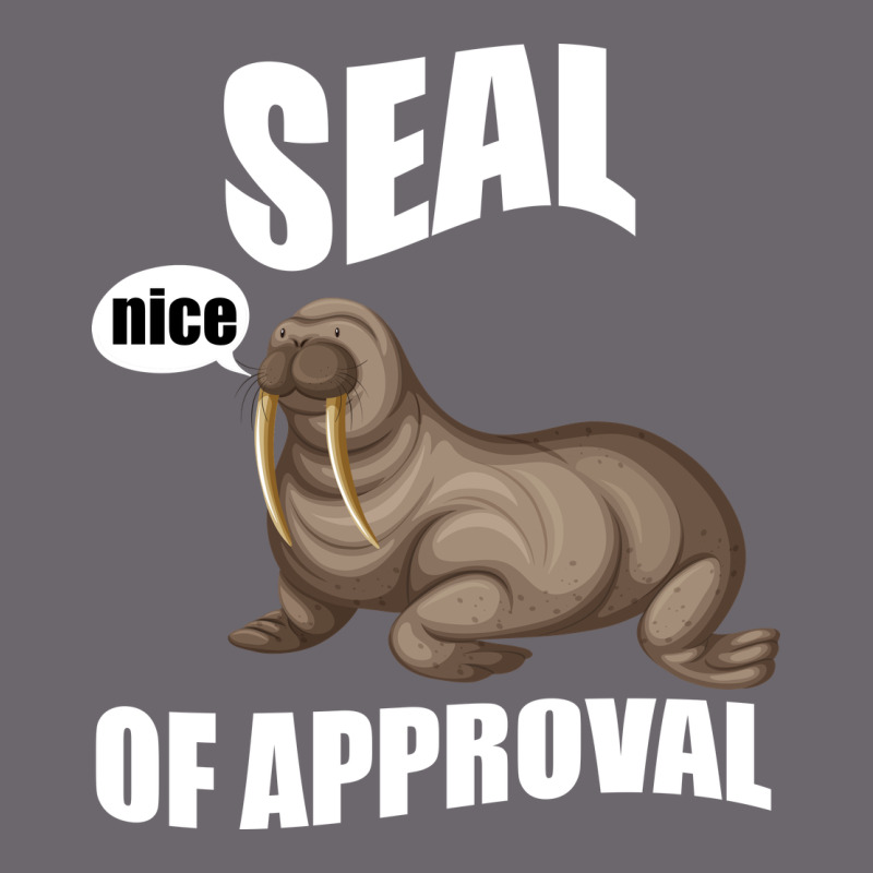 Seal Nice Of Approval Premium Sweatshirt by Bettercallsaul | Teevron