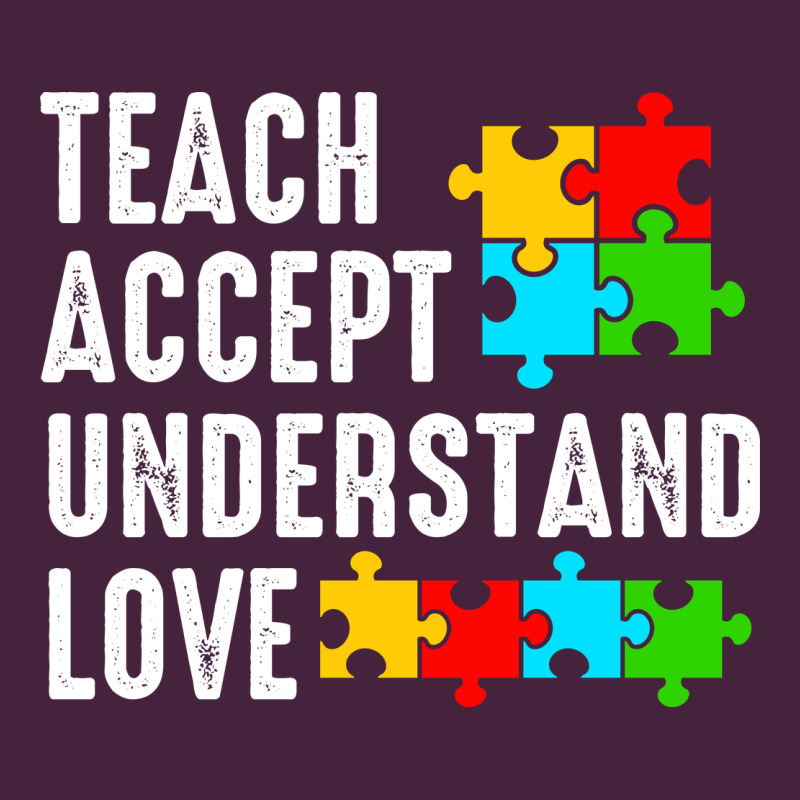 Teach Accept Understand Love Premium Tee by CowhideDigitalArt | Teevron