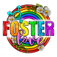 Foster Love Pride Lgbtq | Teevron