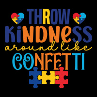 Throw Kindness Around Like Confetti Premium Tee | Teevron